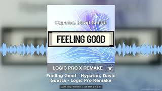 Feeling Good Hypaton David Guetta Logic Pro Remake Template