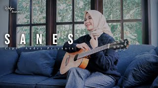 SANES - GUYON WATON Ft. DENNY CAKNAN || cover by WIDYA KUSUMA