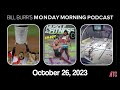 Thursday Afternoon Monday Morning Podcast 10-26-23 | Bill Burr