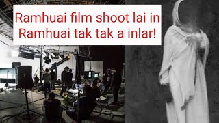 Download lagu Film shoot na ah Ramhuai a inlar! Film shoot sa pawh an chawlhsan phah .