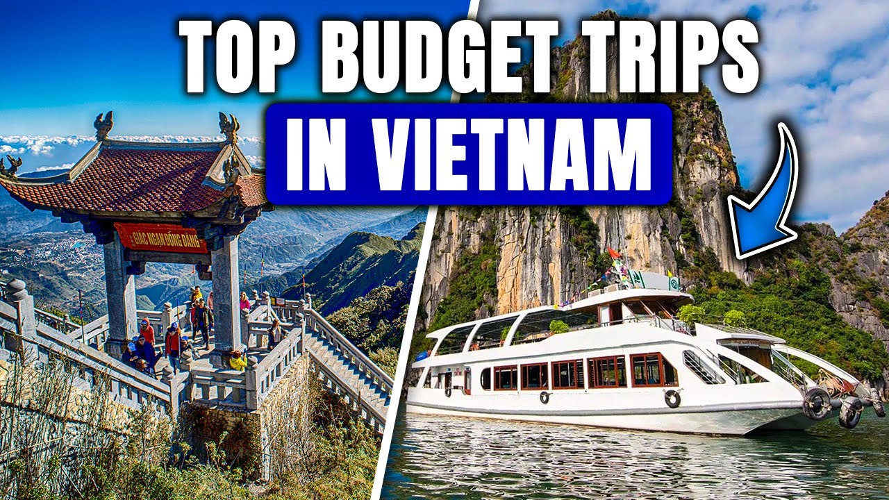 Travel Vietnam Cheap: Top 7 Budget-Friendly Destinations You Can’t Miss (2025)