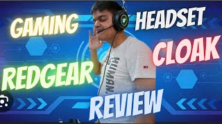 Start Your Gaming Channel With RedGear Cloak Under Rs 900| Best Headset WIth Mic|