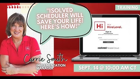 iSolved Scheduler Will Save Your Life! Here’s How