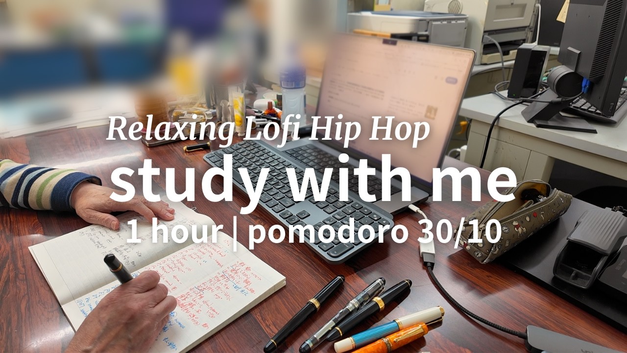 1 hour study with me | pomodoro 30/10 | Relaxing Lofi Hip Hop - YouTube