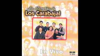 Pena alegria del amor los carabajal en vivo 30 años