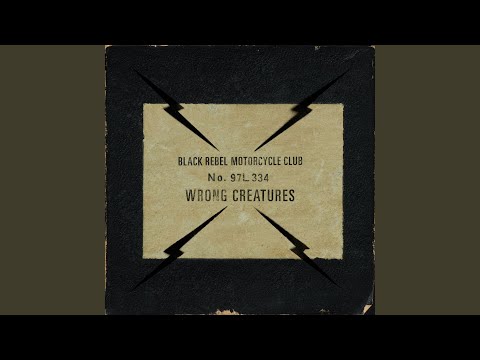 Black Rebel Motorcycle Club - Echo
