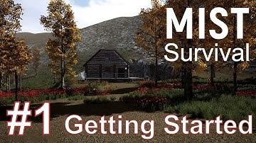 Mist Survival Season 1 Ep 1 Getting Started