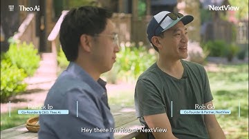Founder + Investor Interview: Rob Go (NextView Ventures) x Patrick Ip (Theo Ai)
