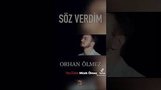 Orhan Ölmez - Söz verdim Resimi