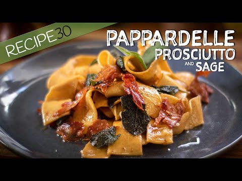 The Intense Flavors of Pappardelle with a crispy sage and prosciutto topping