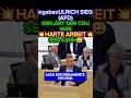 💥AFD erklärt CDU SCHWERE ARBEIT⚡#afd #cdu #weidel #spd #politik
