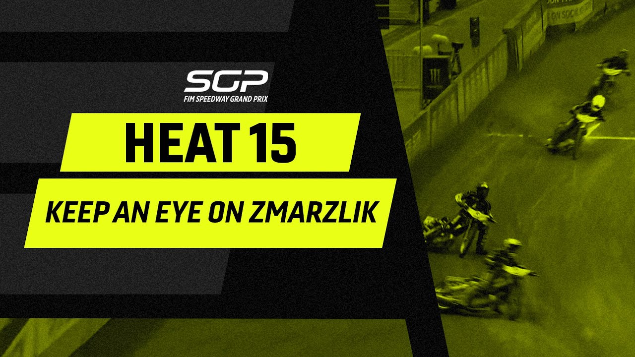 Keep an eye on Zmarzlik 💥 Heat 15 #WarsawSGP | FIM Speedway Grand Prix