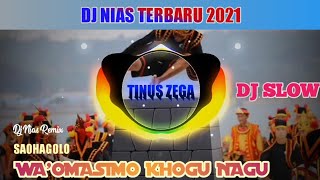 DJ Nias Remix Slow • Saohagolo Waomasimo Khogu Nagu • Breakbeat Remix