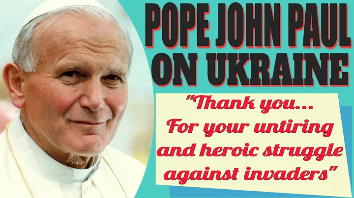 Pope John Paul II and the Ukraine