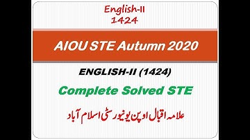 AIOU STE Autumn 2020 | English-II (1424) | Complete Solved Paper | #1424 | Ahmad Rizwan