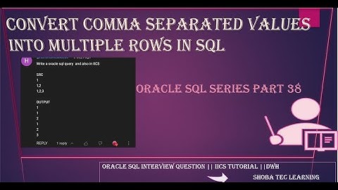 Convert comma separate values into multiple rows || Scenario Based Question SQL