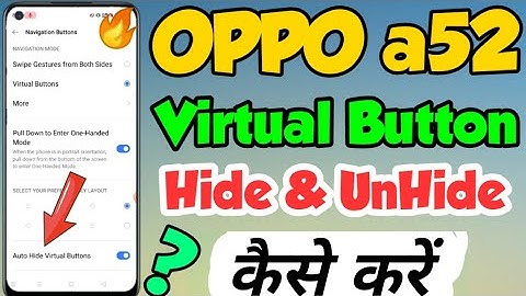 OPPO a52 mein Virtual button ko Hide or UnHide kaise kare in Hindi | OPPO a52 Virtual button Hide