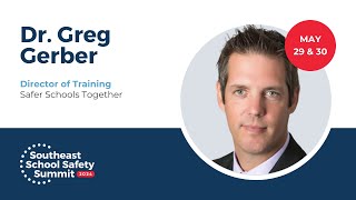 Keynote Insights: Q&A with Dr. Greg Gerber | 2024 Southeast School Safety Summit