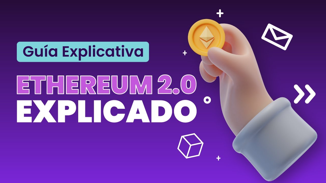 Ethereum 2.0 Explicado en español | ¿Llega el cambio? | Futuro de Ether
