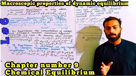 Macroscopic properties of dynamic equilibrium (10th class punjab text book chemistry)