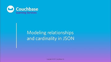CB105 Lesson 8 - Modeling relationships and cardinality in JSON