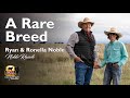 Ryan Noble – Noble Ranch – Ranching for Profit