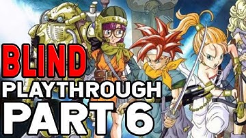 Blind Chrono Trigger Playthrough Day 6