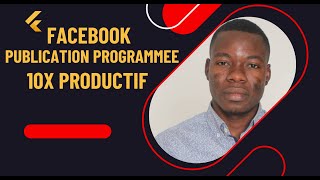 COMMENT PROGRAMMEE DES PUBLICATION SUR FACEBOOK