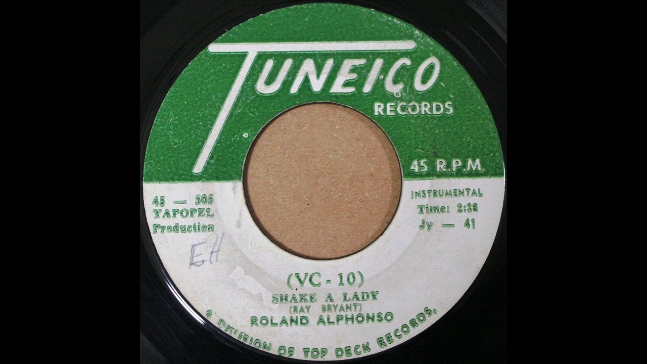 Roland Alphonso - VC 10 (Shake A Lady) (1965 age34) - YouTube