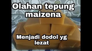 OLAHAN TEPUNG MAIZENA // MENJADIDODOL YANG LEZAT