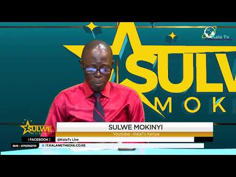 SULWE MOKINYI 12 08 2025