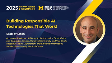 Building Responsible AI Technologies That Work! | Bradley Malin | 2025