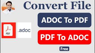 Convert PDF File To ADOC File | Convert ADOC File To PDF File