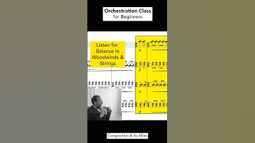 Orchestration for Beginners | Balancing Strings & Woodwinds (from How to Build Chords) #compose