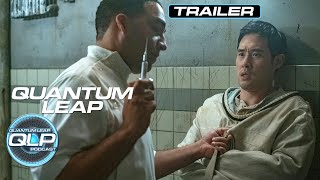 QUANTUM LEAP Trailer! 116: Ben, Interrupted