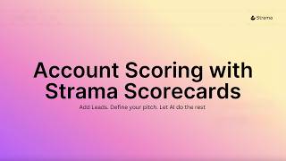 Account Scoring with Strama Scorecards