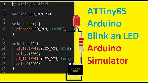 Virtual Arduino Simulation 2021 | ATtiny85 blink an LED | Online Wokwi Arduino Simulation |
