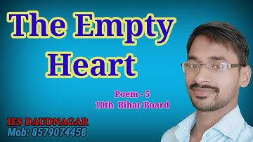 The Empty Heart class 10