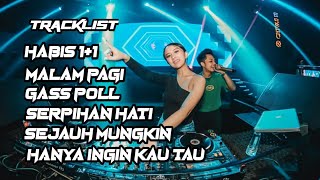 DJ BREAKBEAT HABIS 1   1 | GAMMA 1 | HABIS SATU TAMBAH SATU BAHAGIA YANG KAU BERIKAN FULL BASS