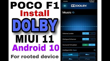 Poco f1 | Dolby digital sound mod | miui 11 on Android 10