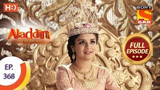 Aladdin - Ep 368 - Full Episode - 13th January 2020