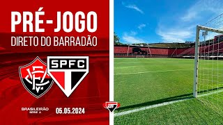 PRÉ-JOGO DIRETO DO BARRADÃO: Vitória x São Paulo | Arquibancada Tricolor