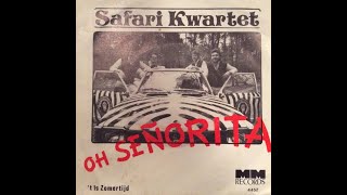 Download Lagu Safari Kwartet – Oh Senorita ------- Santiago ---- Alles Van Vinyl ------- MP3 Download Lagu Safari Kwartet – Oh Senorita ------- Santiago ---- Alles Van Vinyl ------- MP3