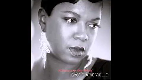 Joyce Elaine Yuille - Too Soon You're Old