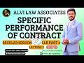 Specific Performance of Contract | Specific Relief Act 1877 | LLB Part 4 | Alvi Law Associates