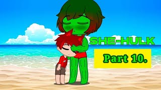 She Hulk Transformation. Gacha Club. Part 10.