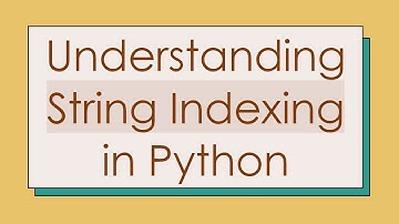 Understanding String Indexing in Python