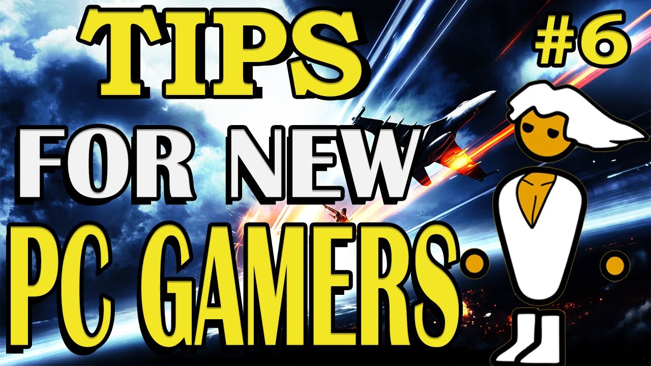 Getting into PC Gaming {TIPS} Part 6 YouTube