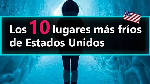 ¿Cuáles son los estados más fríos de EE.UU.?