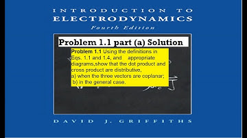 Intro to Electrodynamics ( 4th edition) chapter 1 Problem 1.1 Solution part ( a)